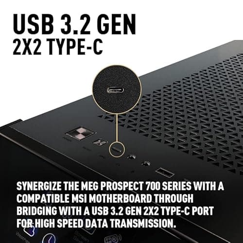 MSI MEG PROSPECT 700R ATX Mid Tower Black Tempered Glass Side Panel, USB 3.2 Gen 2x2 Type-C, USB 3.2 Gen 1 Type-A image