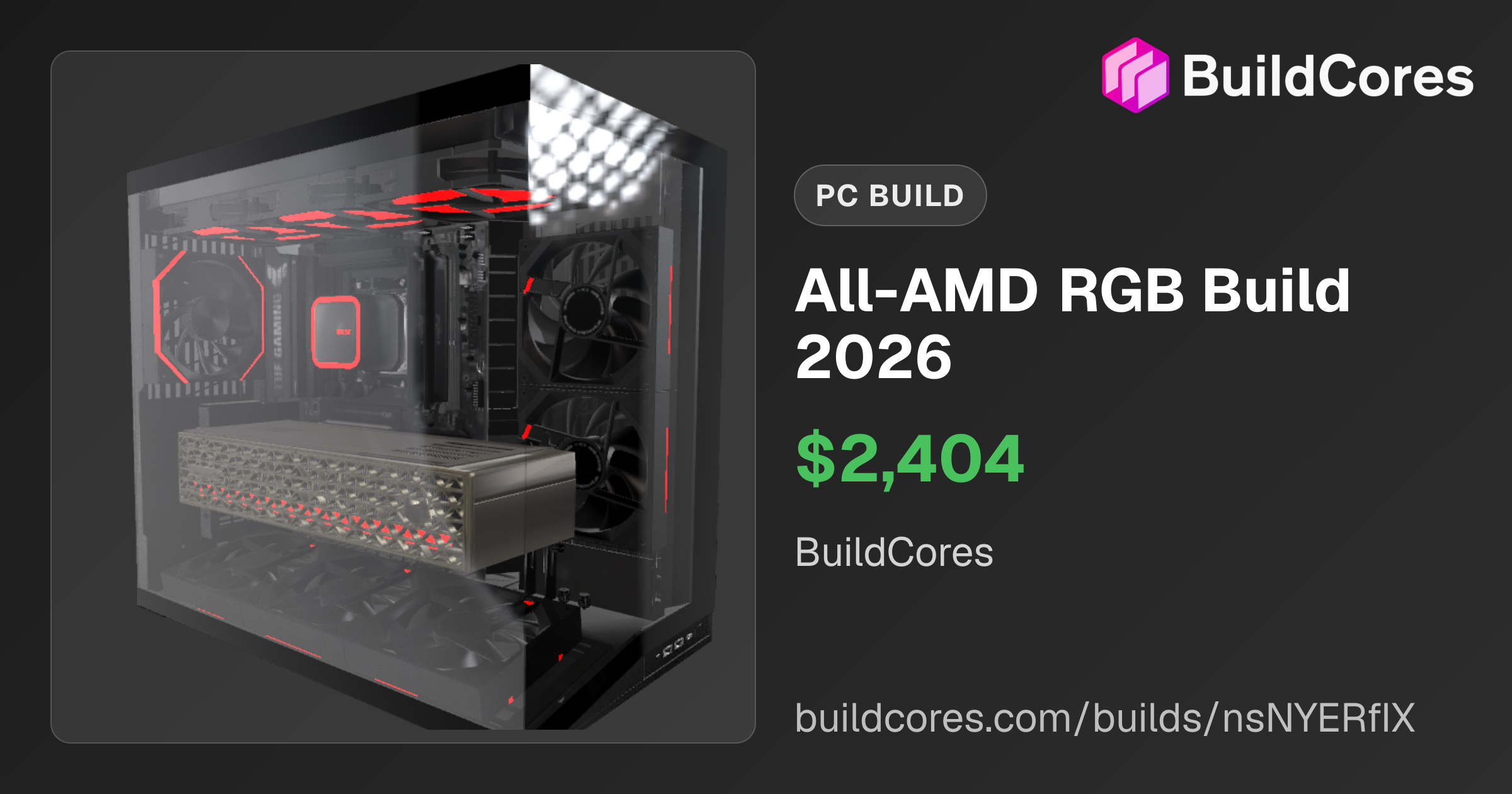 BuildCores PC Build All AMD RGB Build 2026 BuildCores Opengraph Image