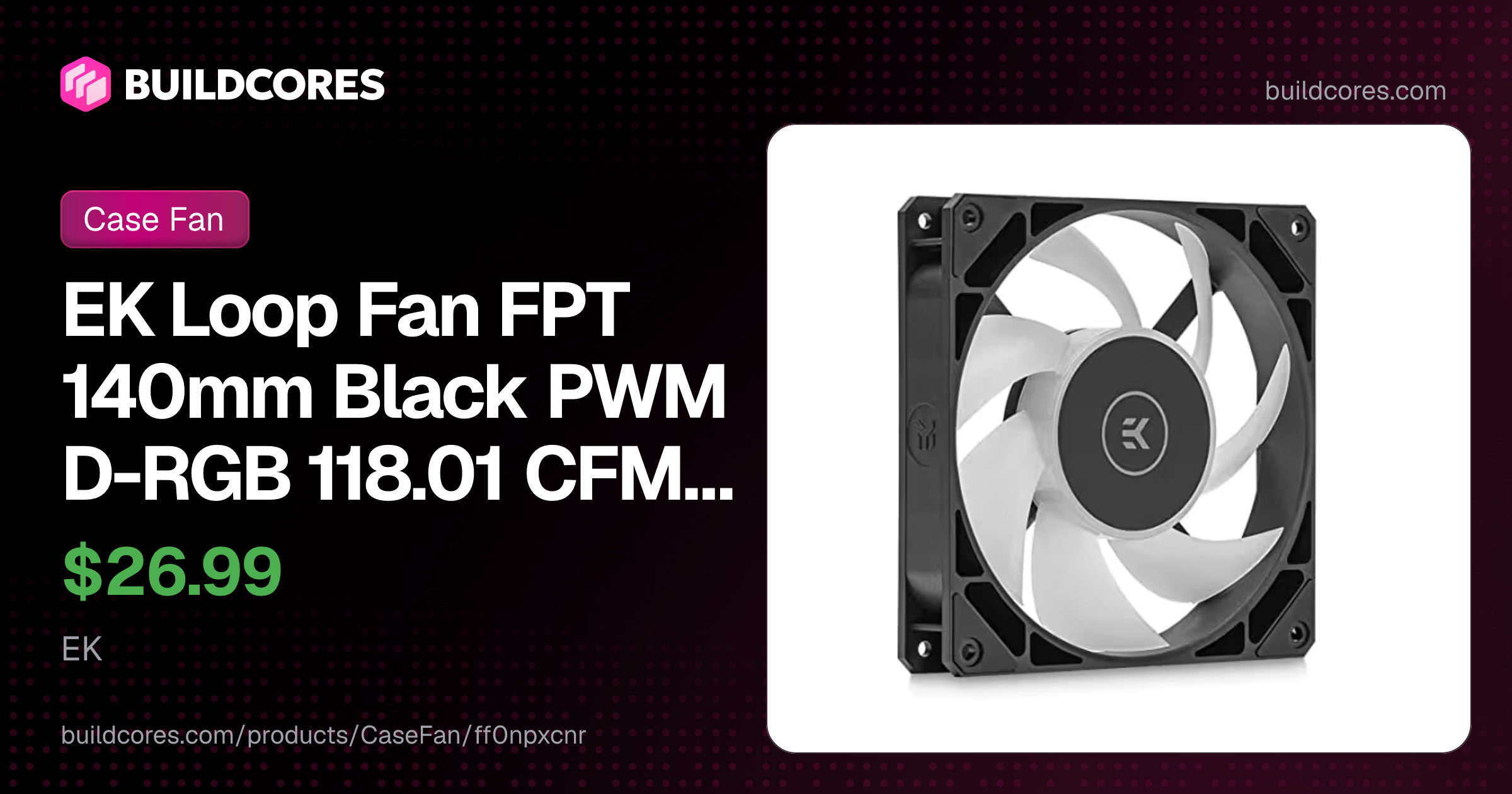 EK Loop Fan FPT 140mm Black PWM D-RGB 118.01 CFM 1-Pack | BuildCores