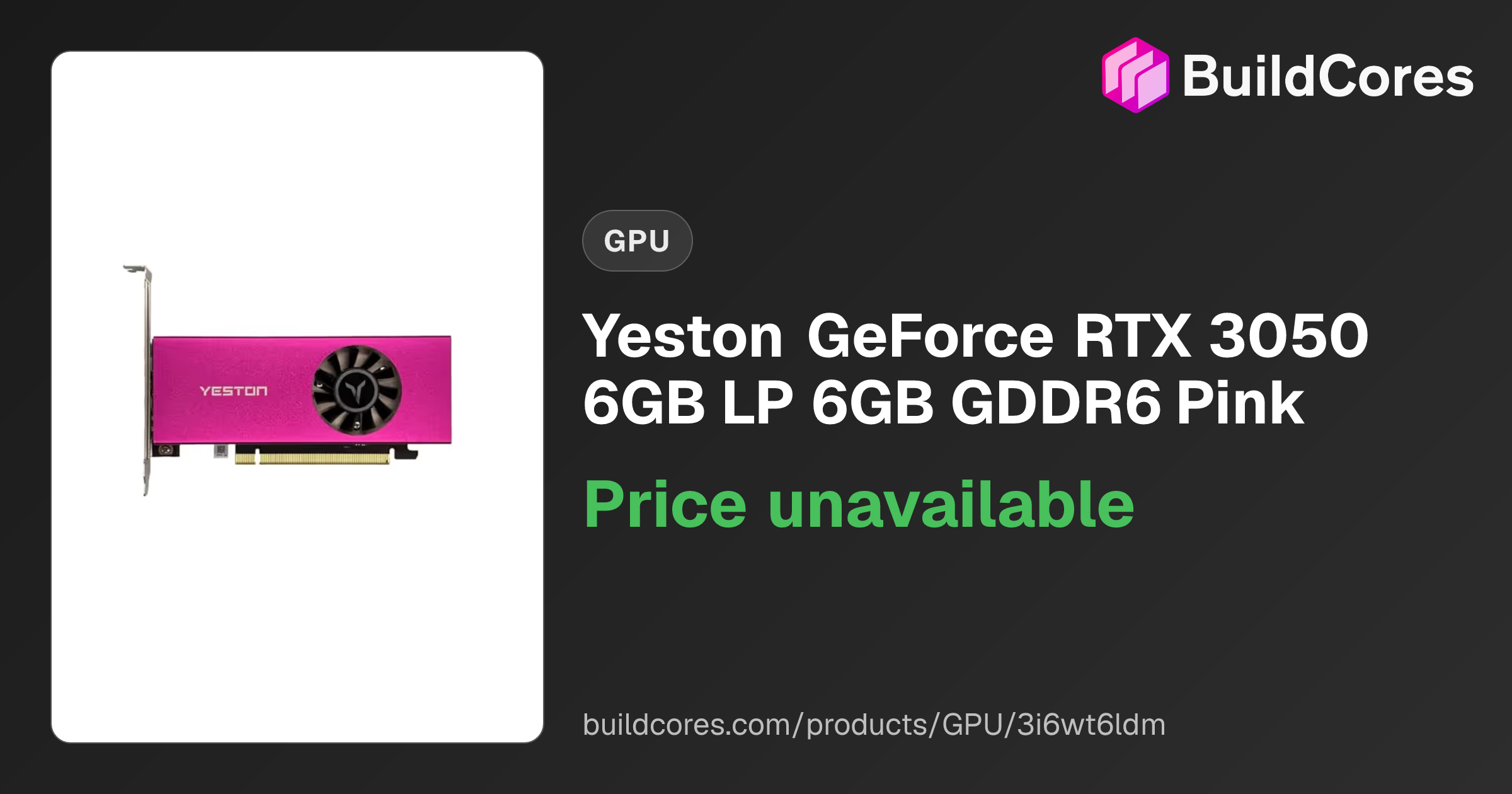 Yeston GeForce RTX 3050 6GB LP 6GB GDDR6 Pink | BuildCores