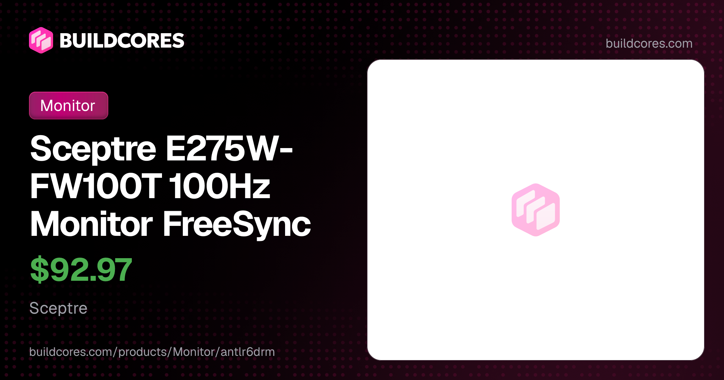 Sceptre E275W-FW100T 100Hz Monitor FreeSync | BuildCores