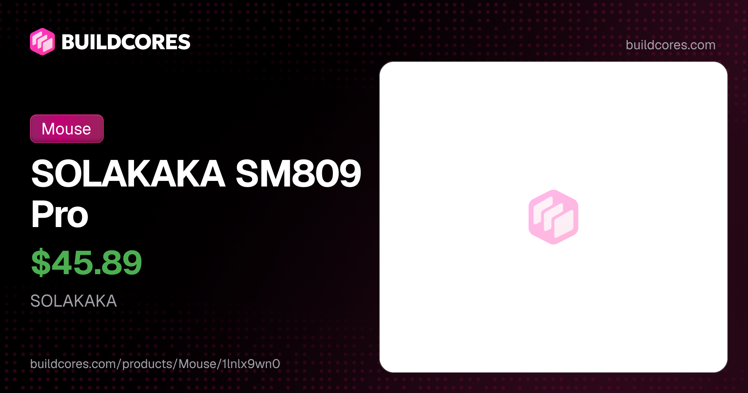 SOLAKAKA SM809 Pro | BuildCores