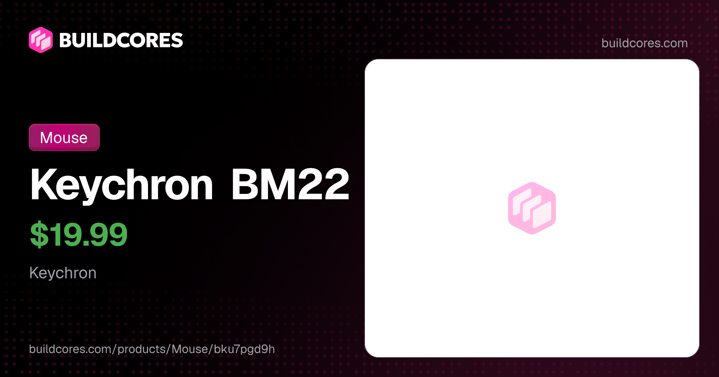 Keychron BM22 | BuildCores