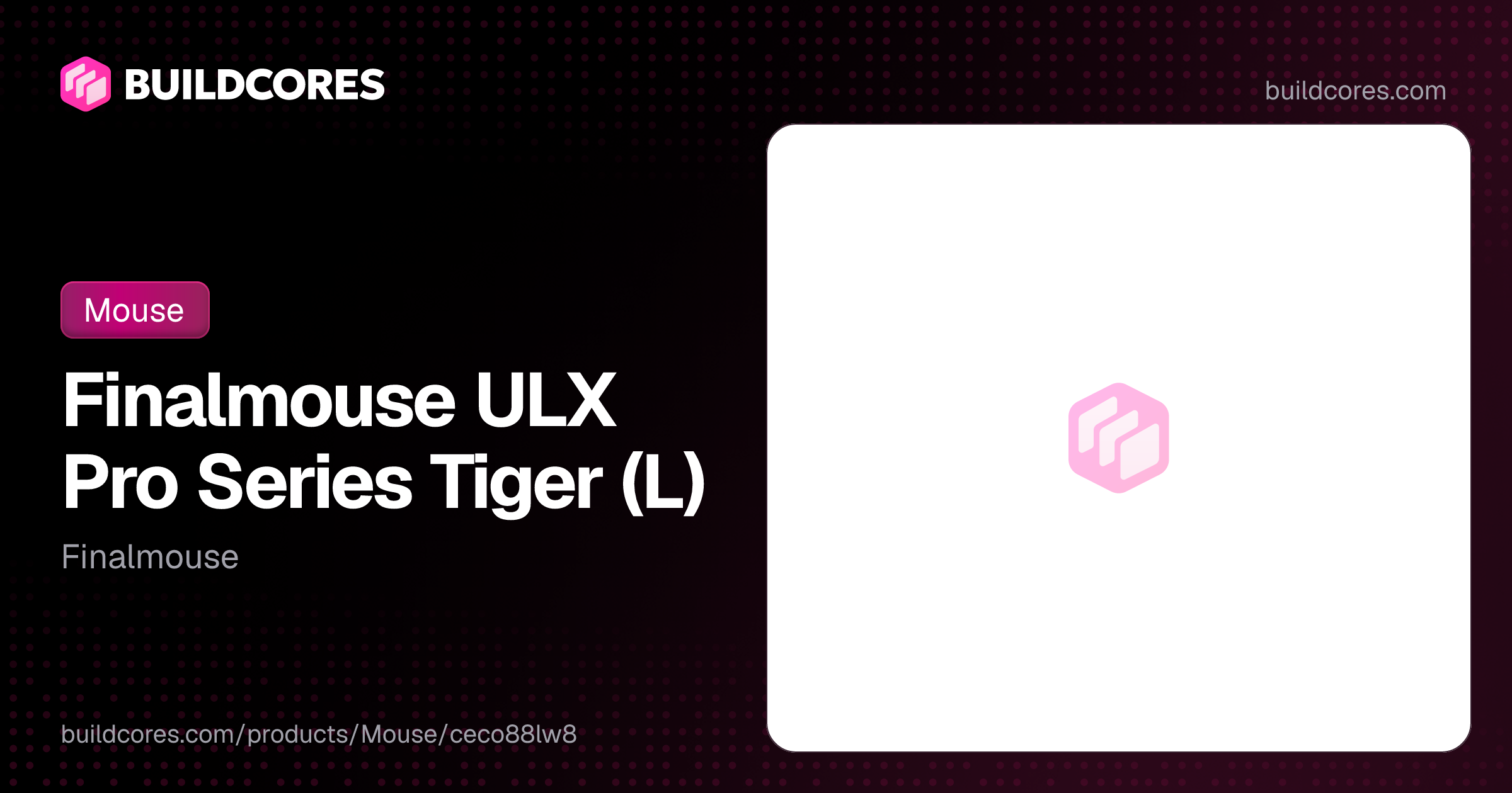 Finalmouse ULX Pro Series Tiger (L) | BuildCores