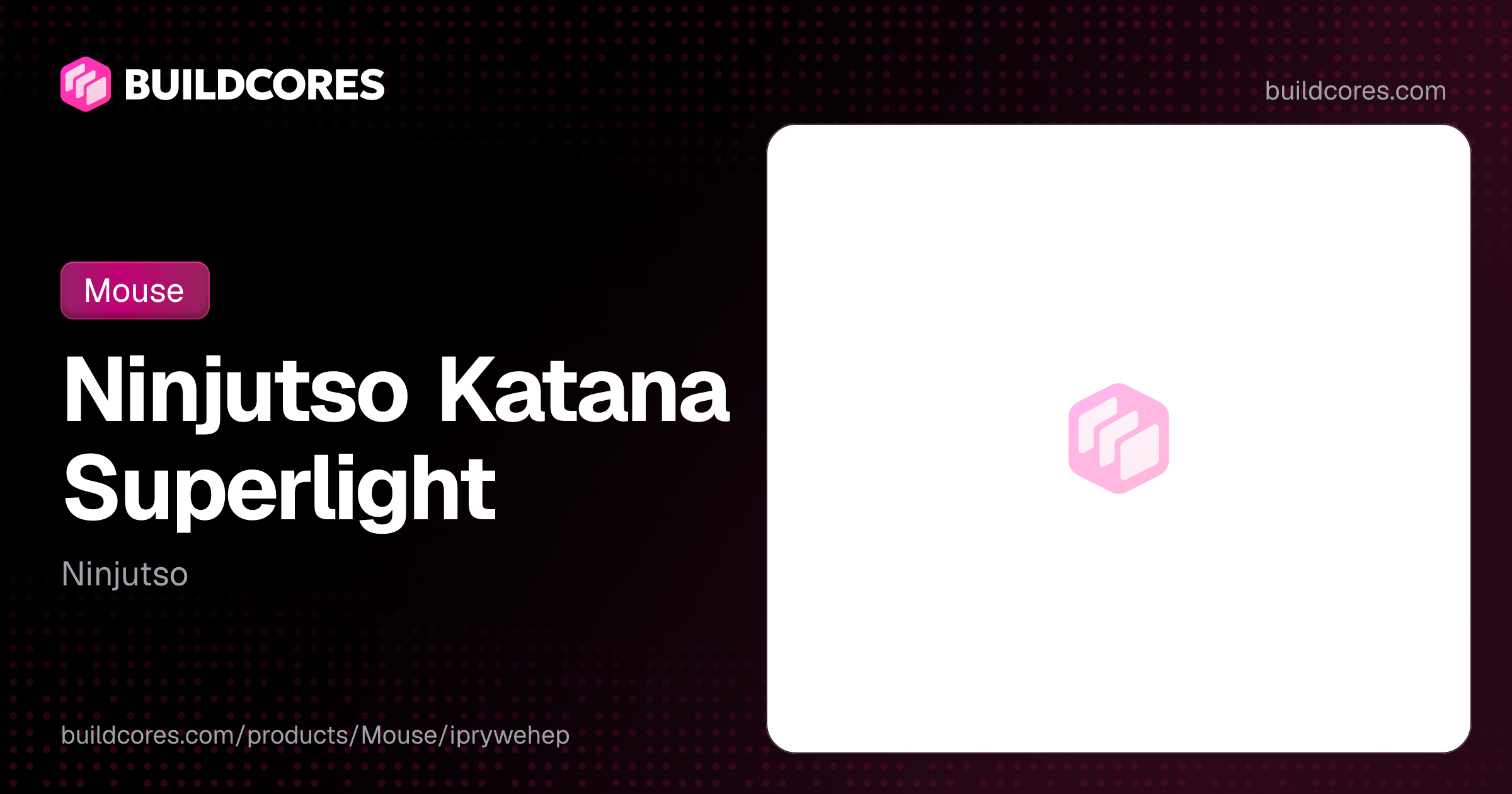 Ninjutso Katana Superlight | BuildCores