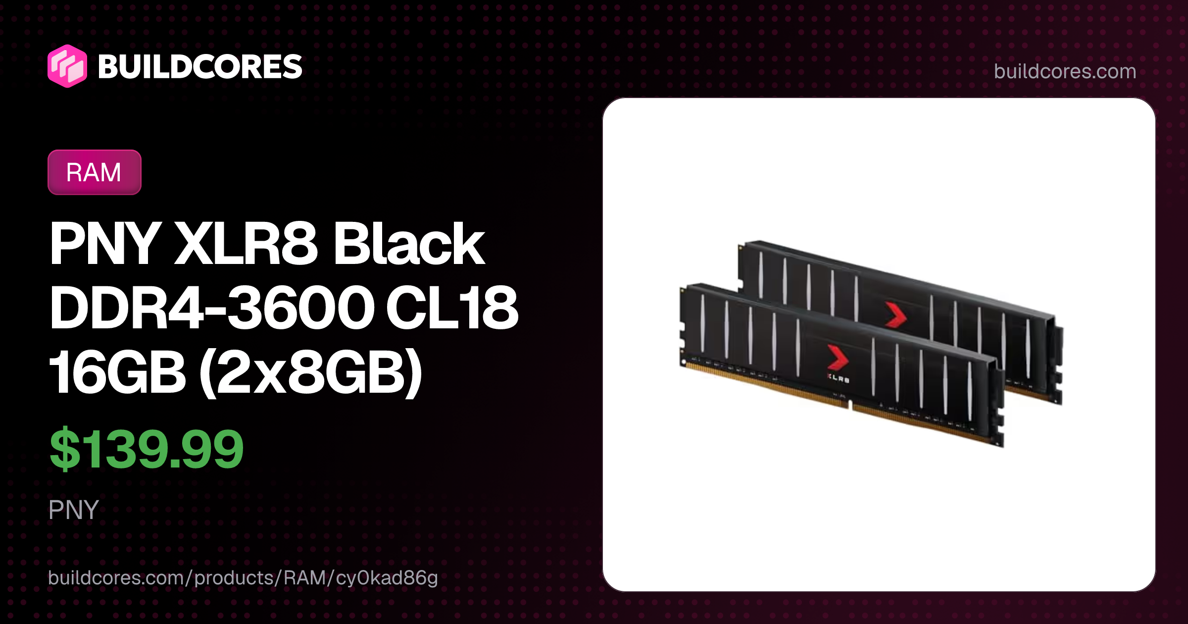 PNY XLR8 Black DDR4-3600 CL18 16GB (2x8GB) | BuildCores